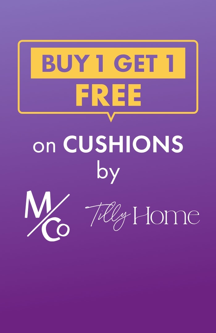 BUY 1 GET 1 FREE on Cushions by M&Co and Tilly Home