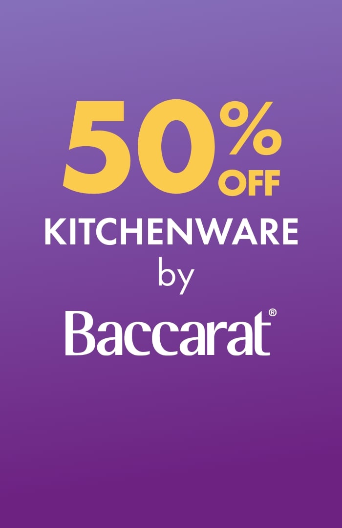 50% OFF Kitchenware by Baccarat