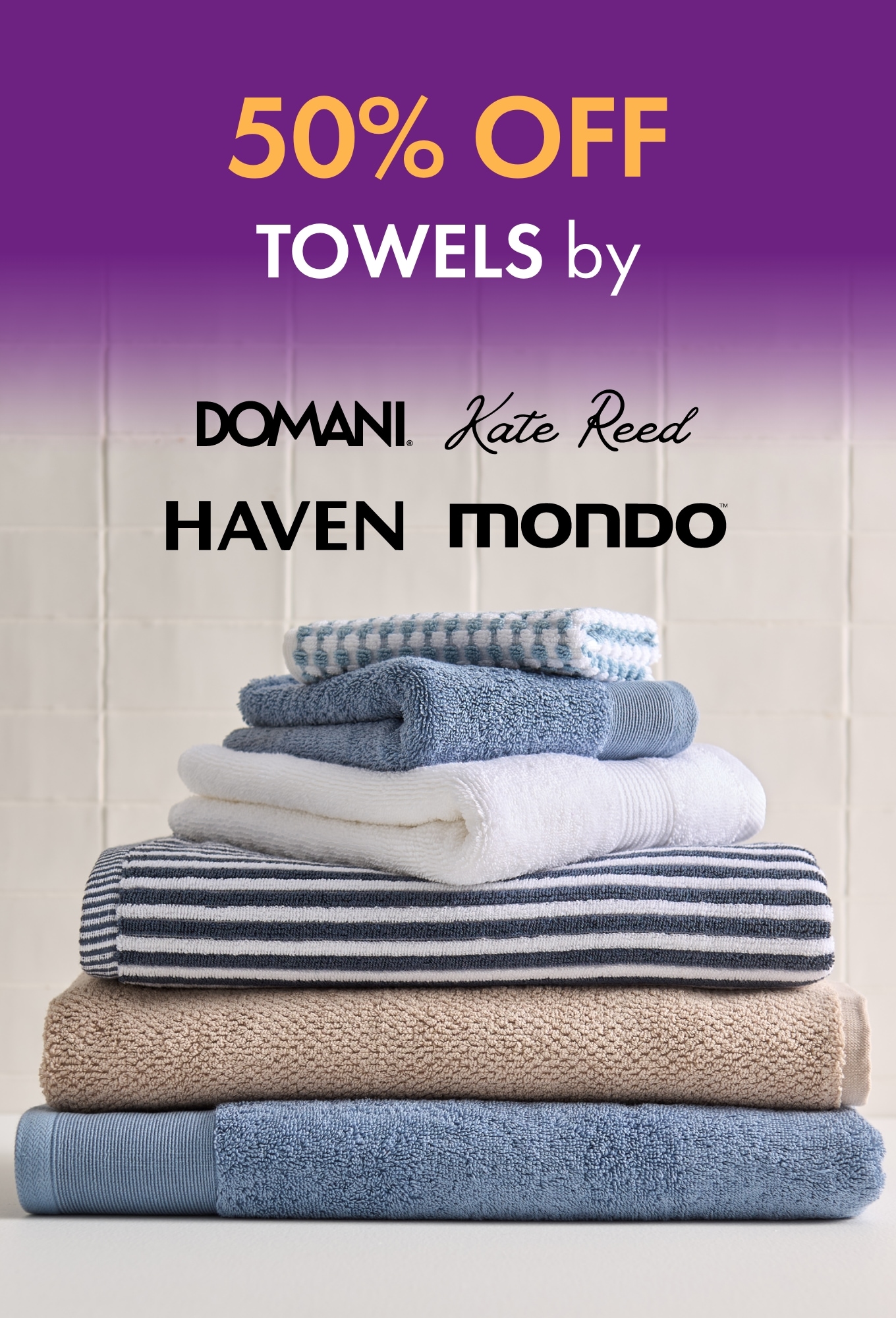 50% Off Towels