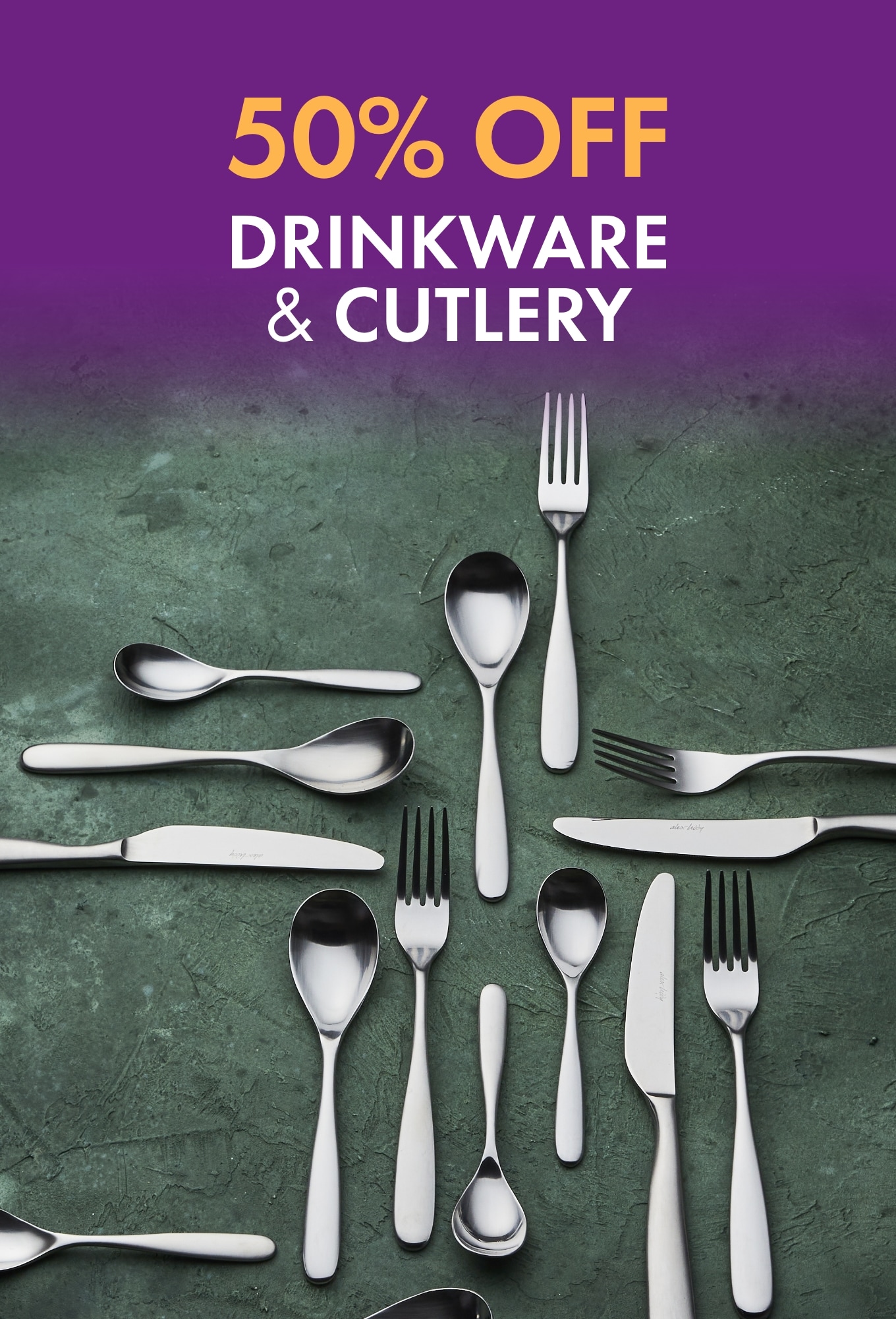 50% Off Drinkware and Cutlery