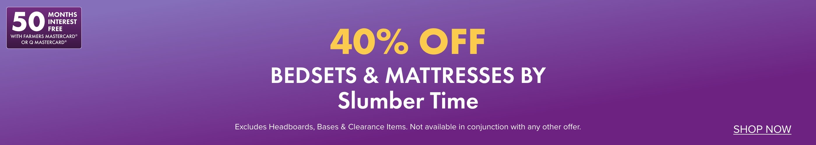 40% OFF Bedsets & Mattresses by Slumber Time