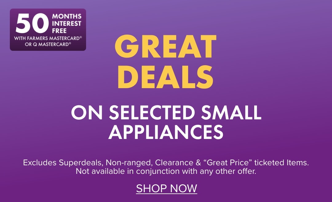 GREAT DEALS on selected Small Appliances