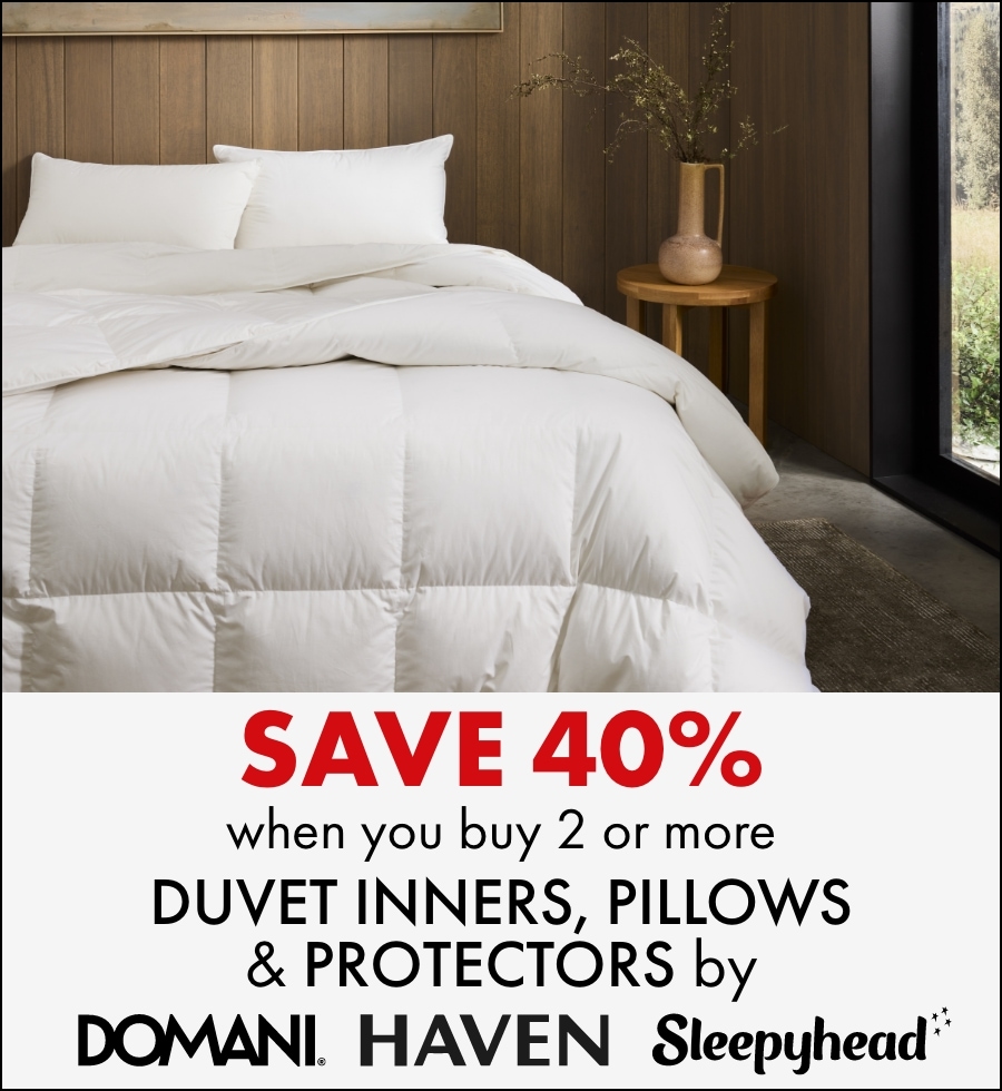 Save 40% when you buy 2 or more duvet inners, pillows and protectors by Domani, Haven and Sleepyhead