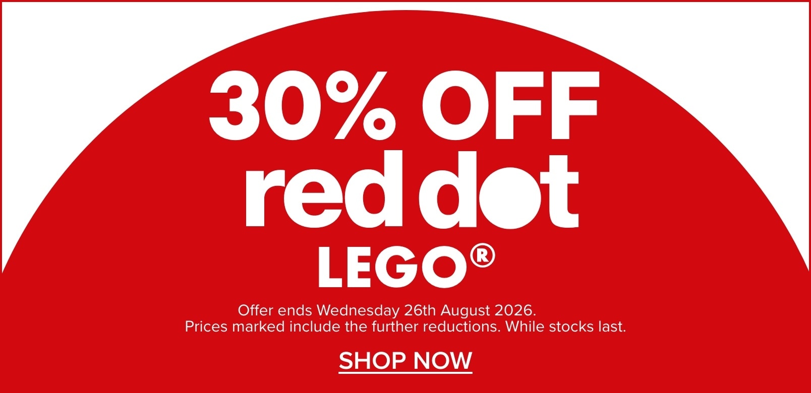 30% OFF Red Dot LEGO®
