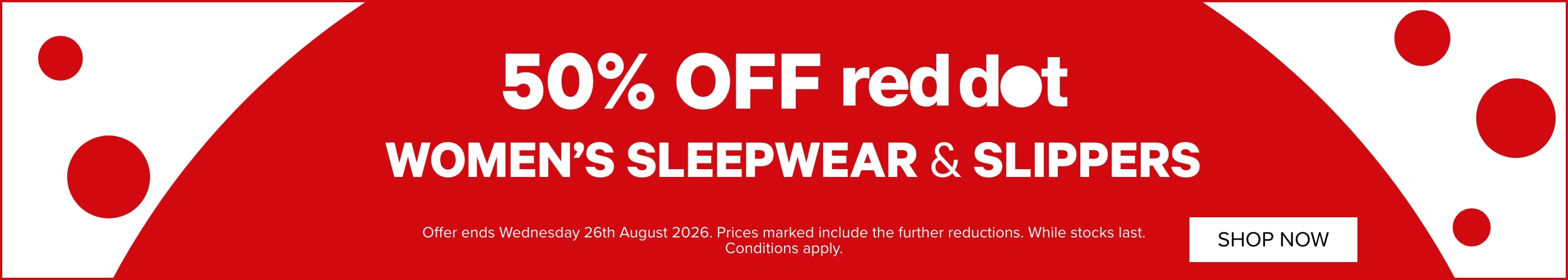 50% OFF Red Dot Women's Sleepwear & Slippers