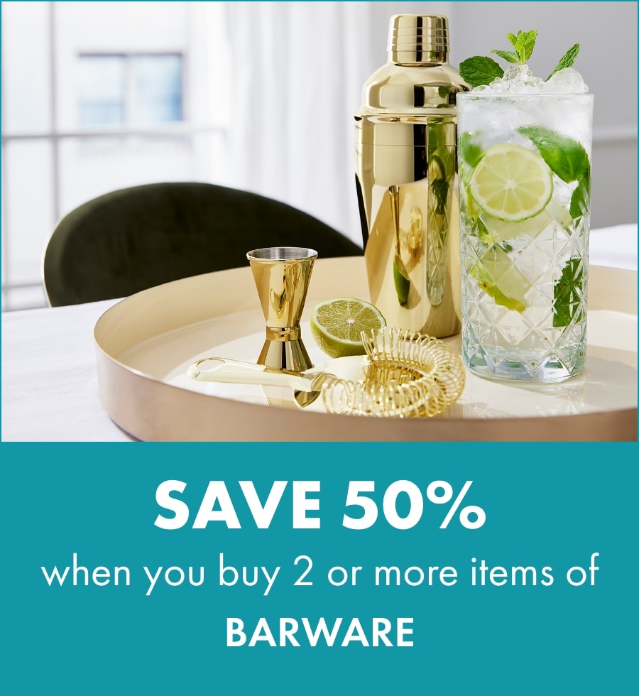SAVE 50% when you buy 2 or more Barware