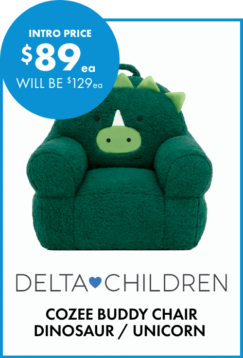 INTRO PRICE $89ea Cozee Buddy Chair Dinosaur/ Unicorn by Delta