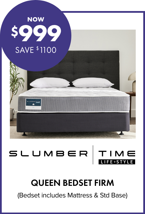 NOW $999 SAVE $1100 Slumber Time Queen Bedset Firm