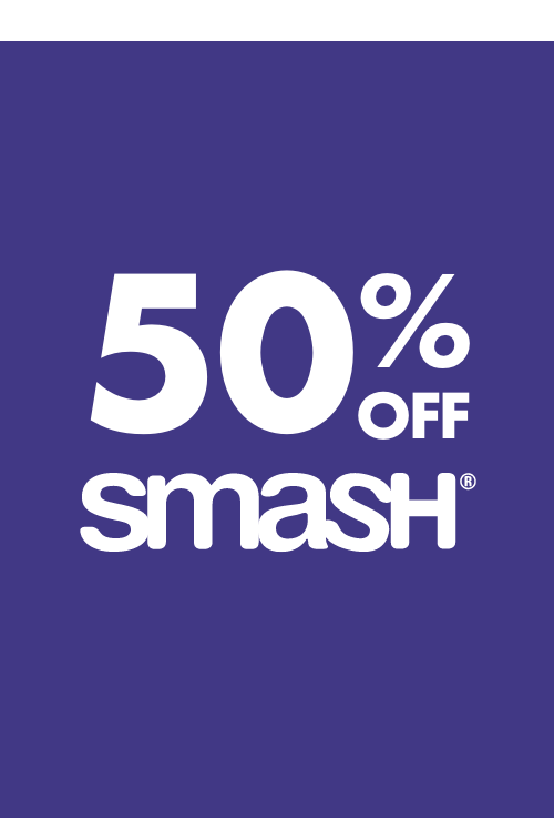 50% OFF Smash
