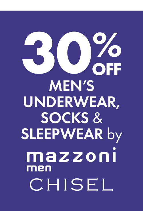 30% OFF Men's Underwear, Socks & Sleepwear by Chisel and Mazzoni