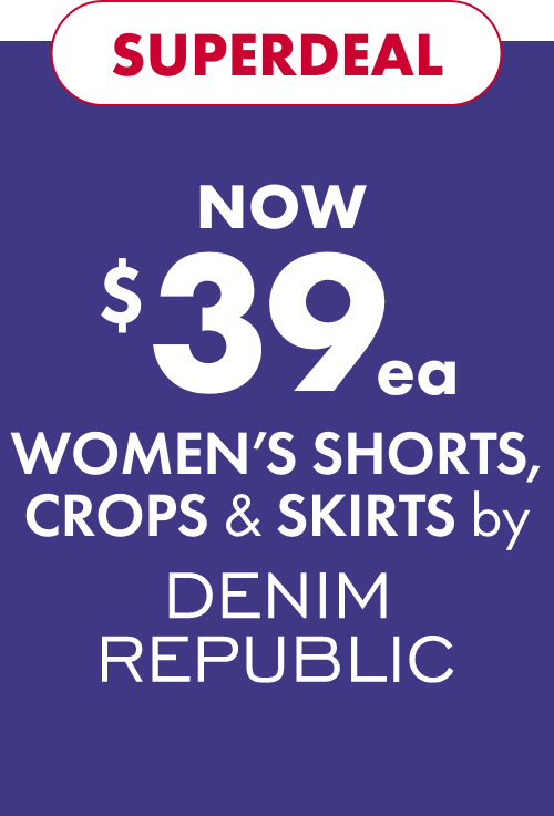 Superdeal Now $39ea Women's Shorts, Crops & Skirts by Denim Republic