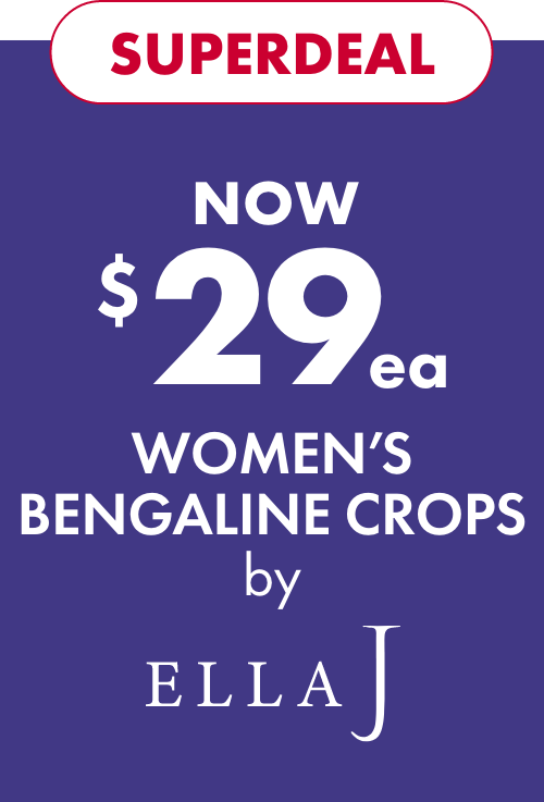 Superdeal Now $29ea Women’s Bengaline Crops by Ella J