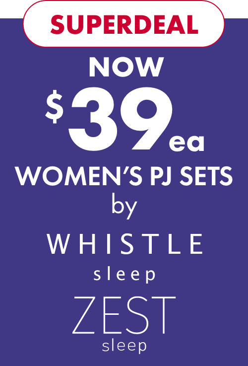 Superdeal Now $39ea Women’s PJ Sets by Whistle Sleep & Zest Sleep