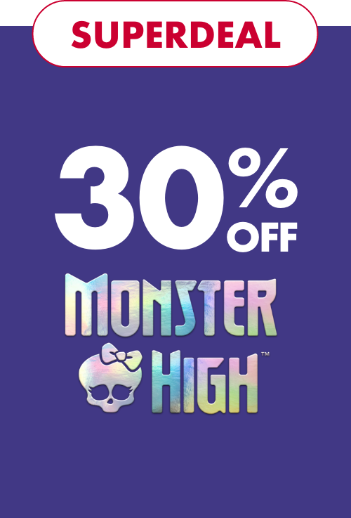 SUPERDEAL  30% OFF Monster High
