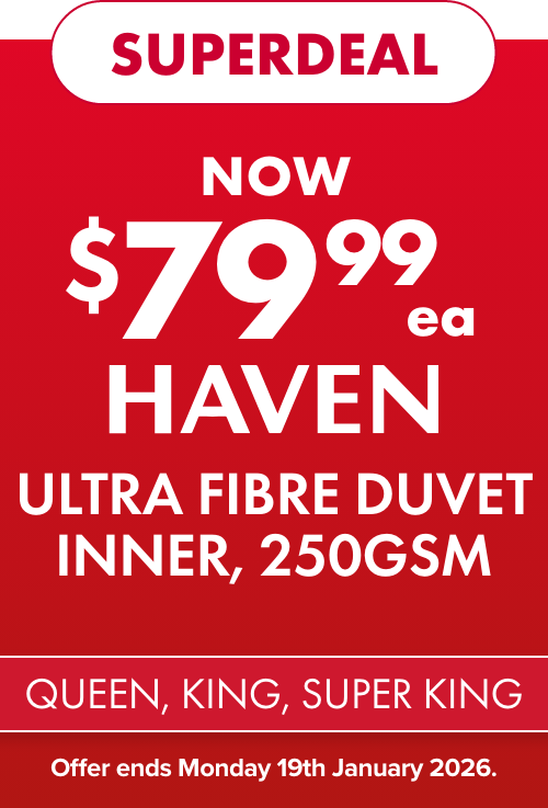 NOW $79.99ea Haven Ultra Fibre Duvet Inner 250GSM (Queen, King, Super King)