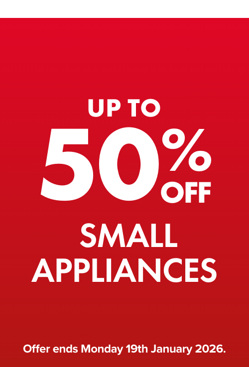 UP TO 50% OFF Small Appliances