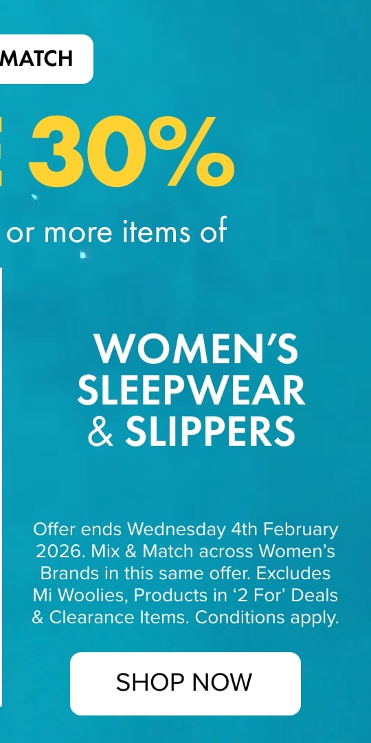 Mix & Match Save 30% when you buy 2 or more items of Women's Sleepwear & Slippers