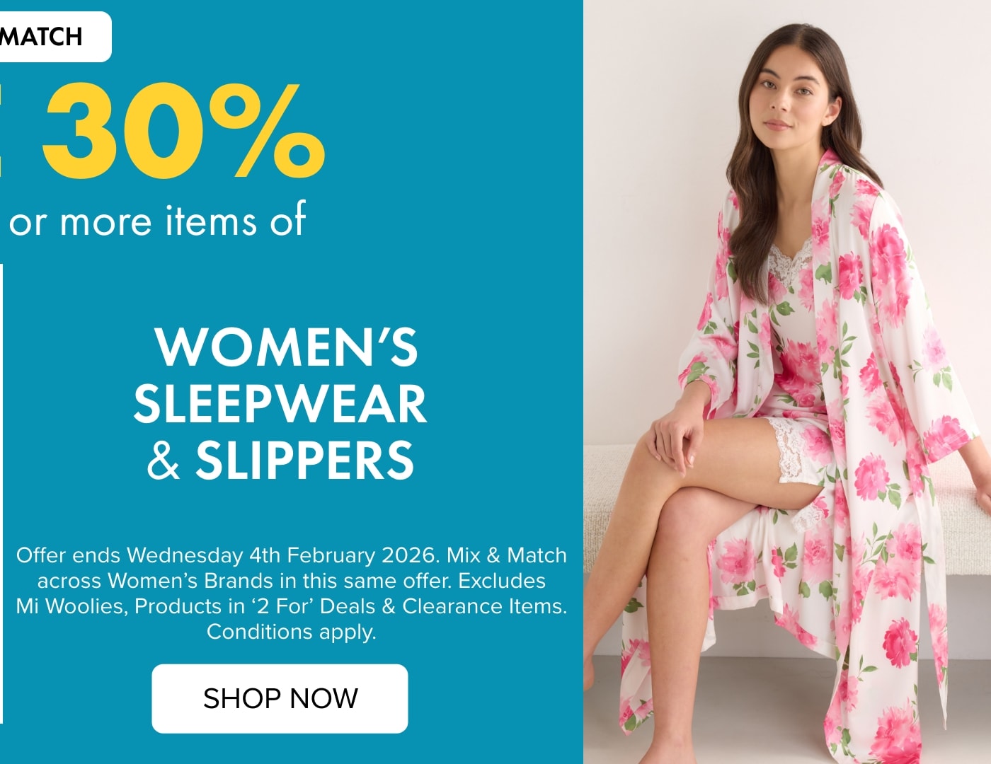 Mix & Match Save 30% when you buy 2 or more items of Women's Sleepwear & Slippers