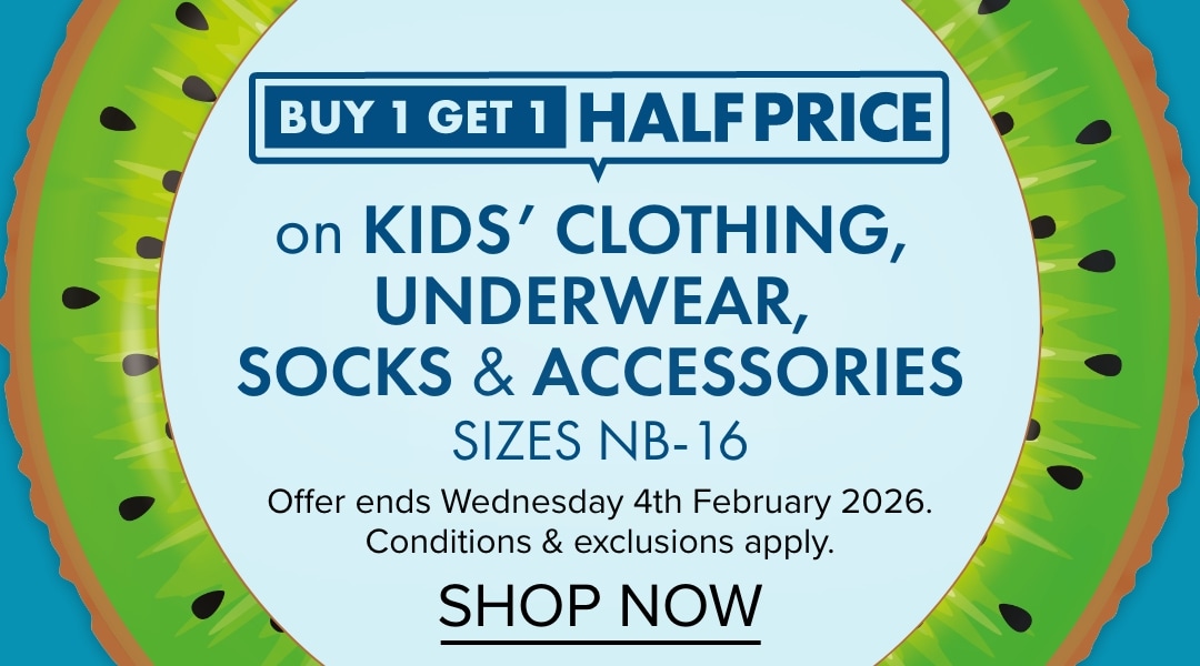Buy 1 Get 1 Half Price on Kids' Clothing, Underwear, Socks & Accessories
