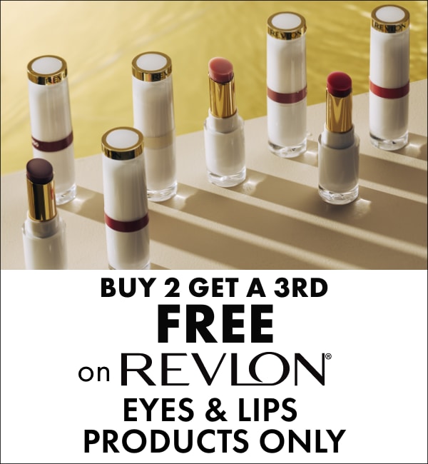 BUY 2 GET A 3RD FREE on Revlon Eyes & Lips products only