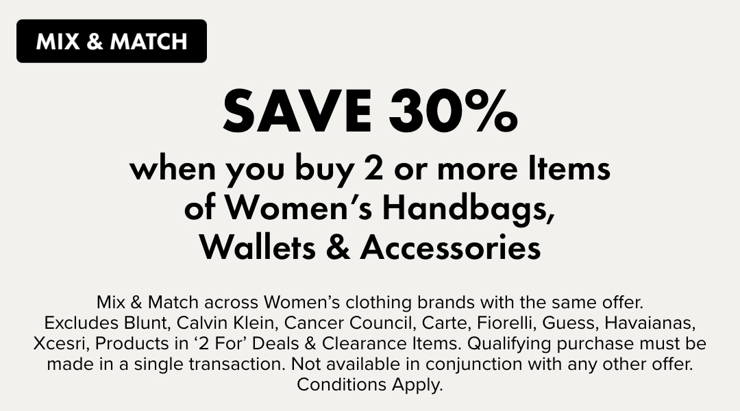 30% when you Buy 2 or more items of Women's Handbags, Wallets & Accessories