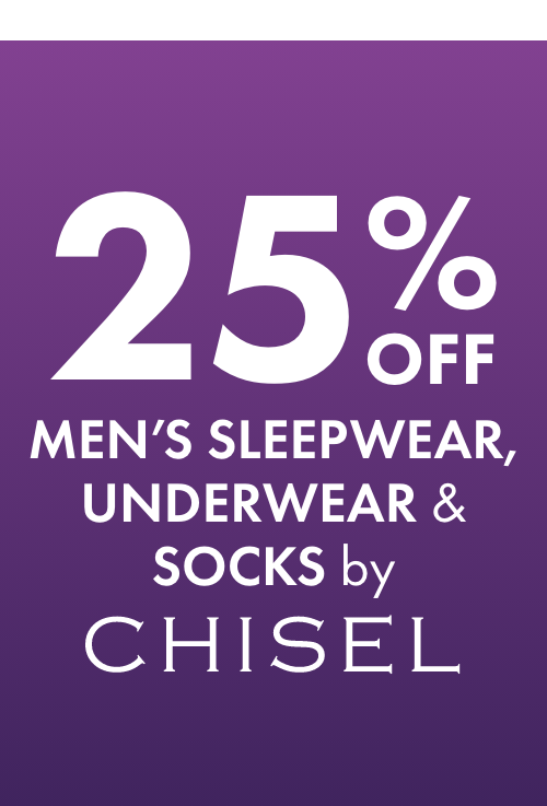 25% OFF Men's Sleepwear, Underwear, Socks by Chisel