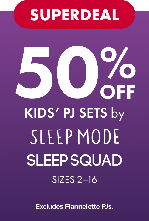  50% OFF Kids' PJ Sets by Sleep Mode & Sleep Squad