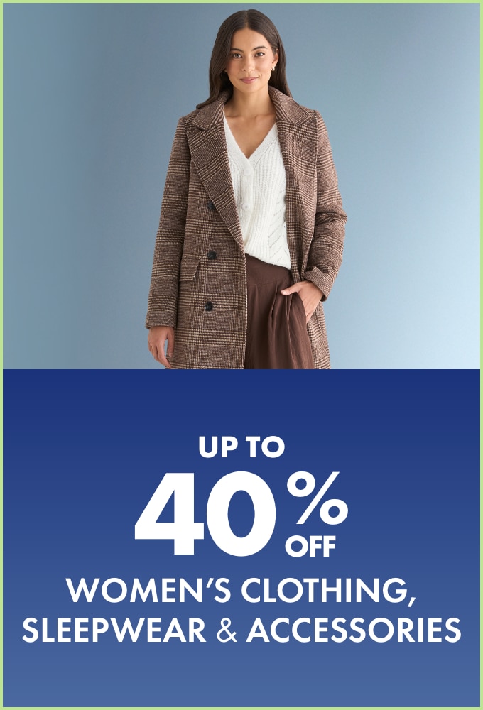 Up to 40% OFF Women's Clothing, Sleepwear & Accessories