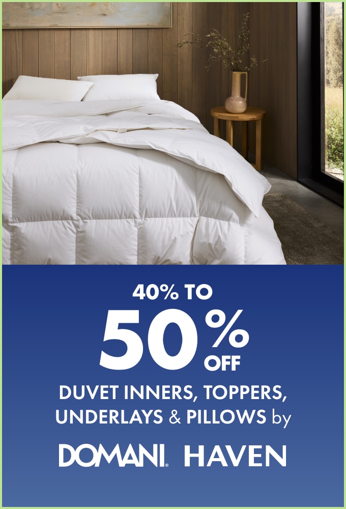 40%-50% off Duvet Inners, Toppers, Underlays & Pillows by Domani & Haven