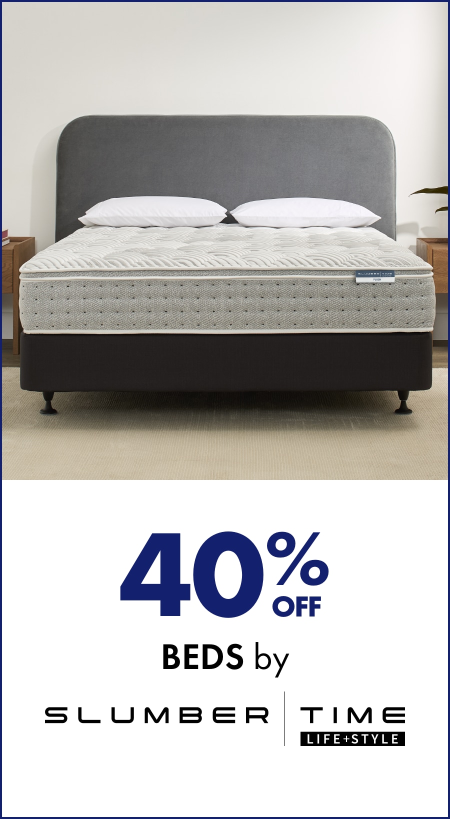 40% off Slumber Time Beds