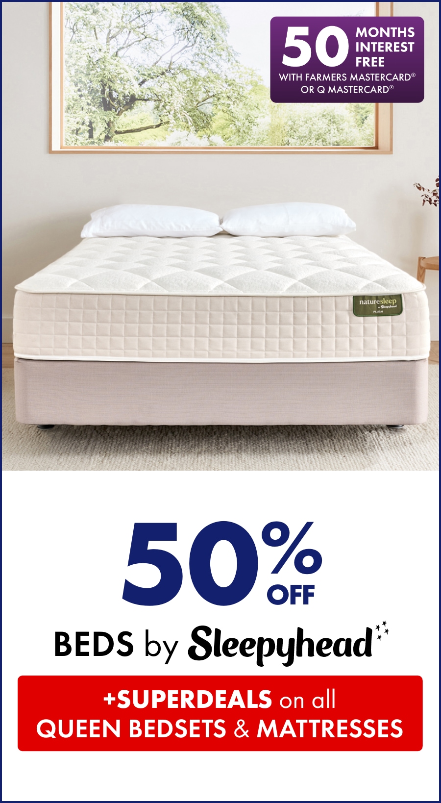 50% off Sleepyhead Beds PLUS SUPERDEALS on all Queen Bedsets & Mattresses