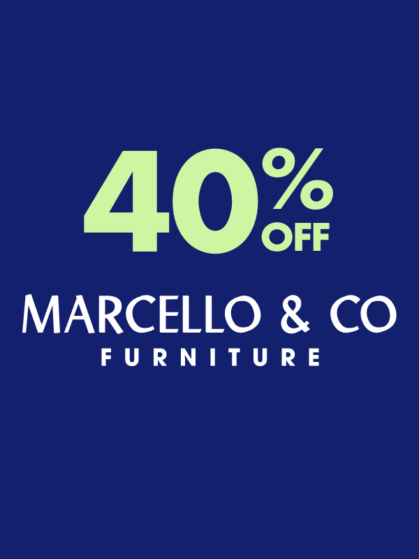 40% off Marcello & Co Furniture