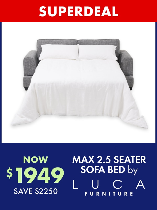 NOW $1949 Max 2.5 Seater Sofa Bed by Luca Furniture