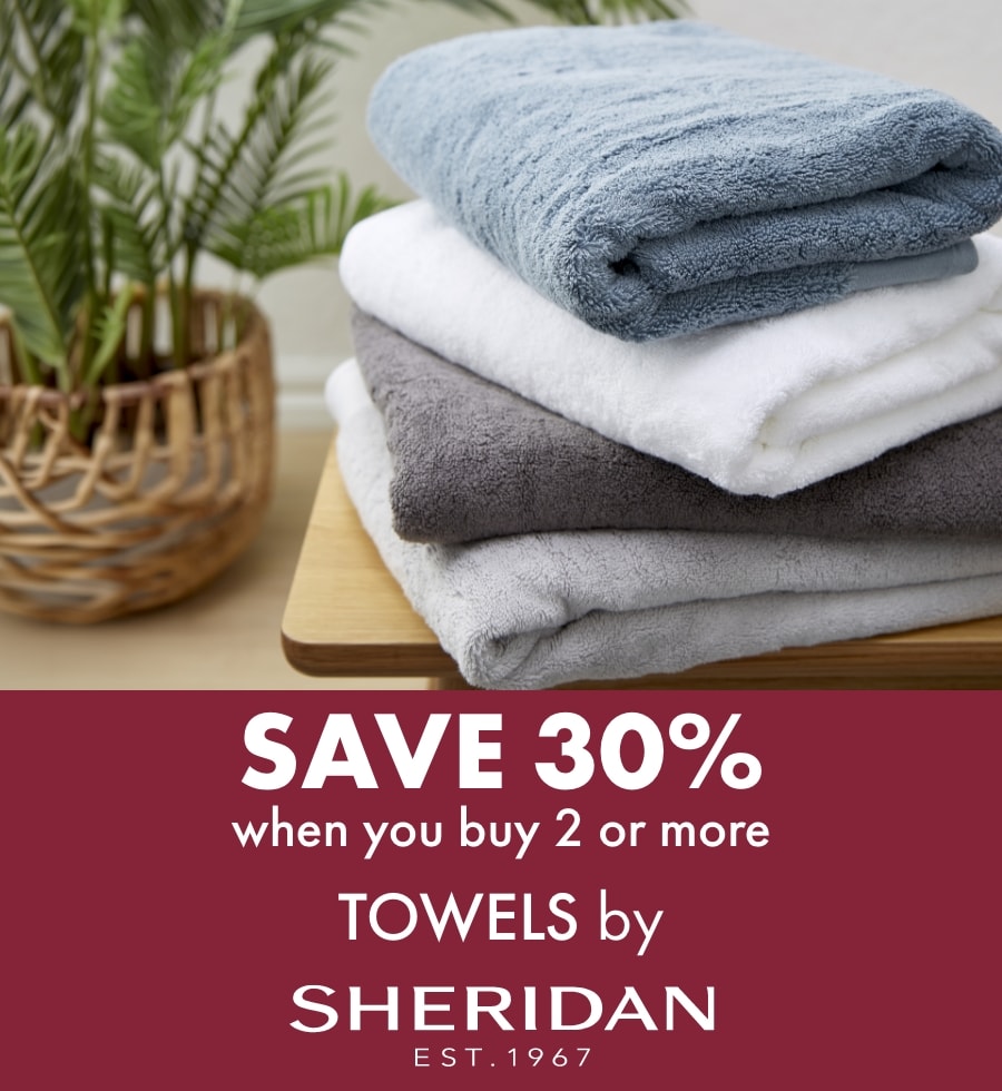 Save 30% when you buy 2 or more towels by Sheridan