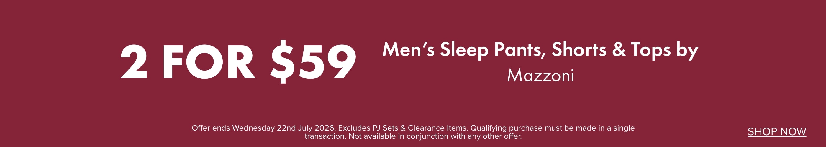 2 FOR $59 Men's Sleep Pants, Shorts & Tops by Mazonni