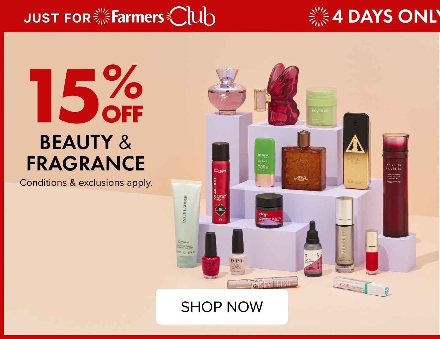 4 DAYS ONLY BEAUTY SALE 15% off Beauty & Fragrance