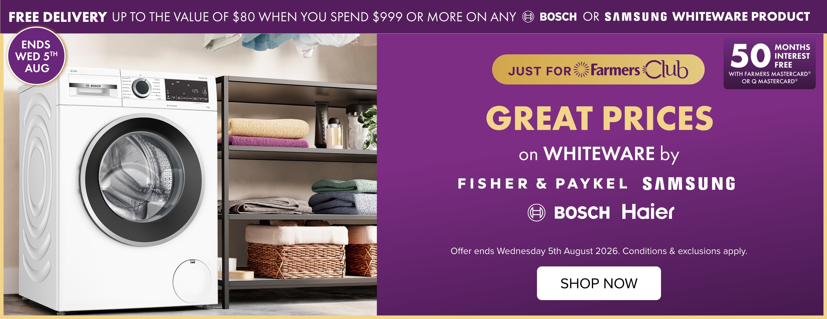 GREAT PRICES ON WHITEWARE BOSCH SAMSUNG HAIER FISHER & PAYKEL