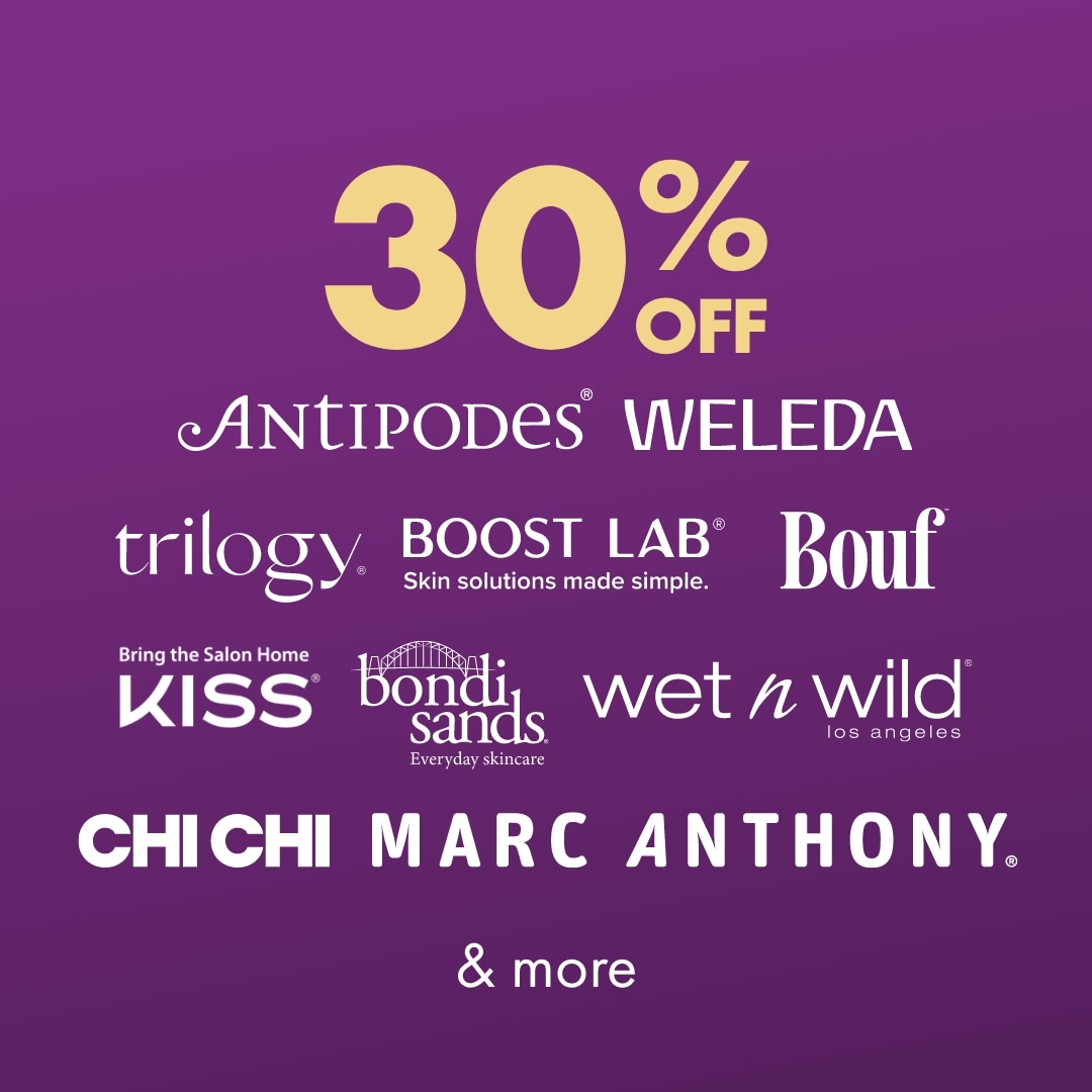 30% off Antipodes, Weleda, Trilogy, Boost Lab, Bouf, Slick Hair, Dr Hauschka, Kiss Nails, Bondi Sands, Wet N Wild, Chi Chi, Marc Anthony AND MORE
