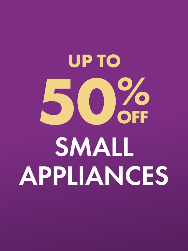 UP TO 50% OFF Small Appliances