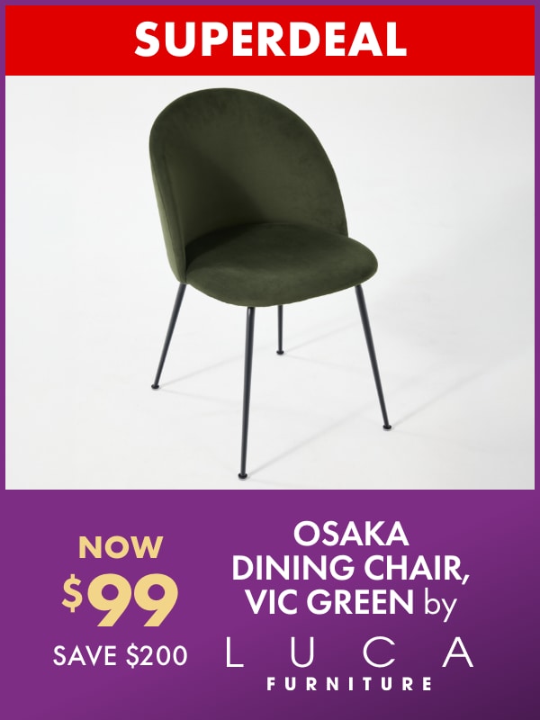 SUPERDEAL NOW $99 SAVE $200 Osaka Dining Chair, Vic Green by LUCA Furniture