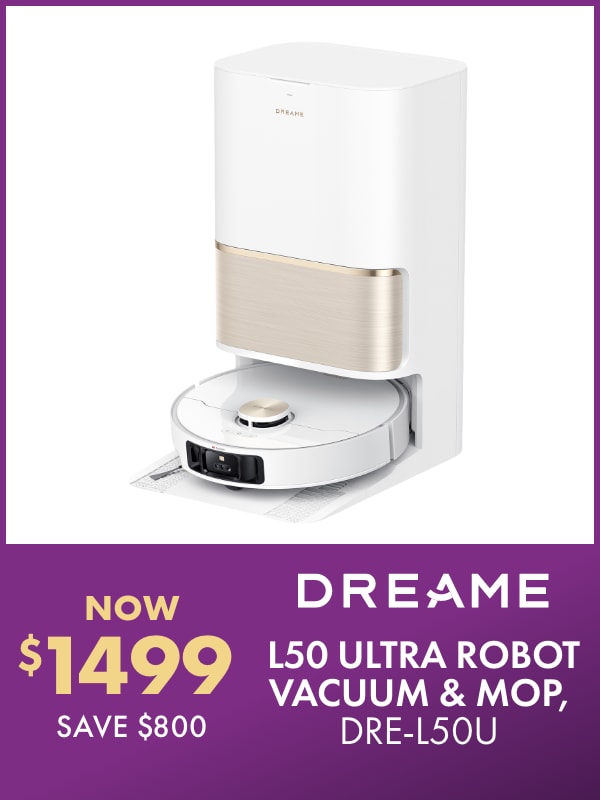 NOW $1499 SAVE $800 Dreame L50 Ultra Robot Vacuum & Mop, DRE-L50U