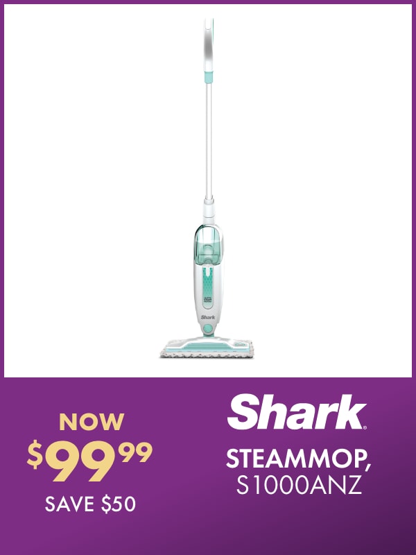 NOW $99.99 SAVE $50 Shark SteamMop, S1000ANZ