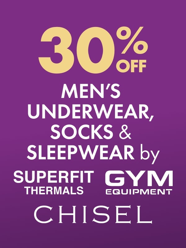 30% OFF Men's Underwear, Socks & Sleepwear by Chisel, Gym Equipment & Superfit Thermals