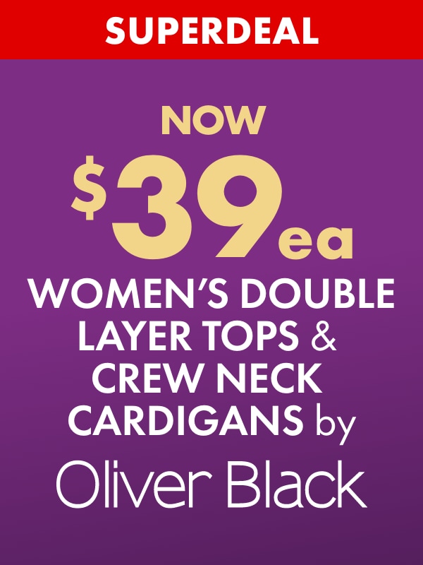 SUPERDEAL NOW $39ea Women's Double Layer Tops & Crew Neck Cardis by Oliver Black