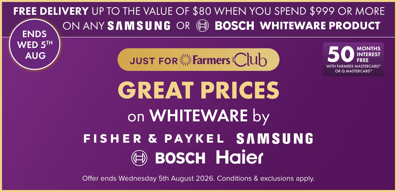 GREAT PRICES on Whiteware by Fisher & Paykel, Samsung, Bosch & Haier