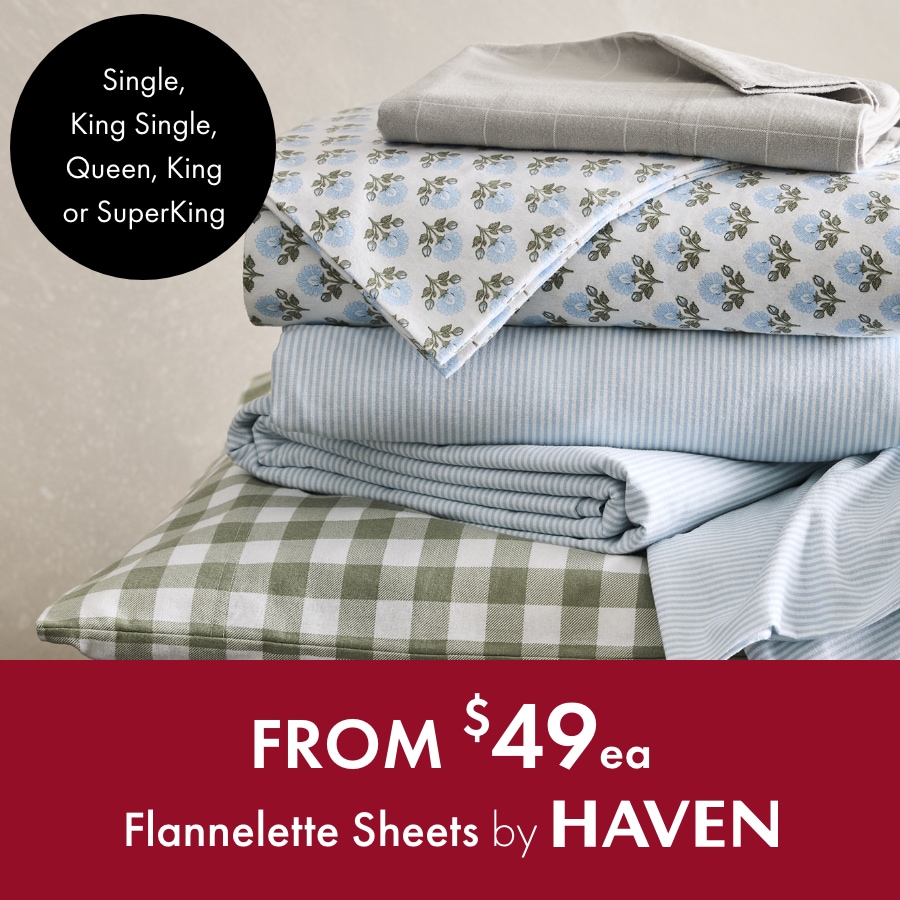 From $49 each – Flannelette Sheets by Haven