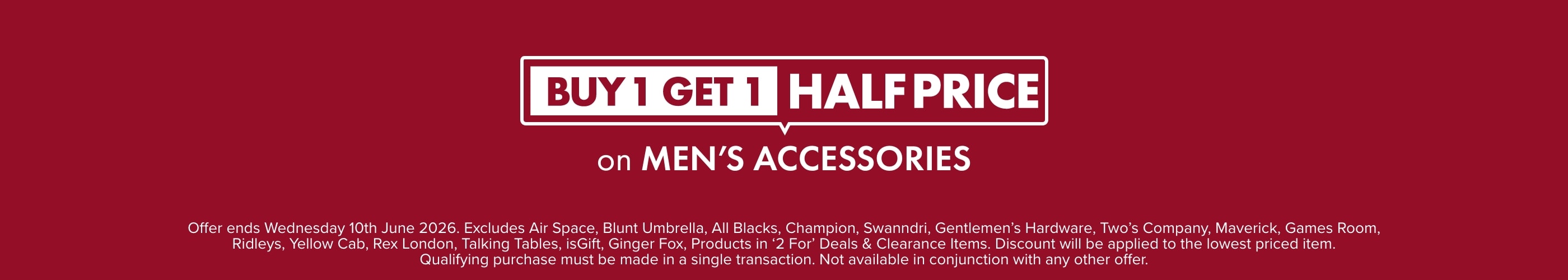 Buy 1 Get 1 Half Price Men's Accessories