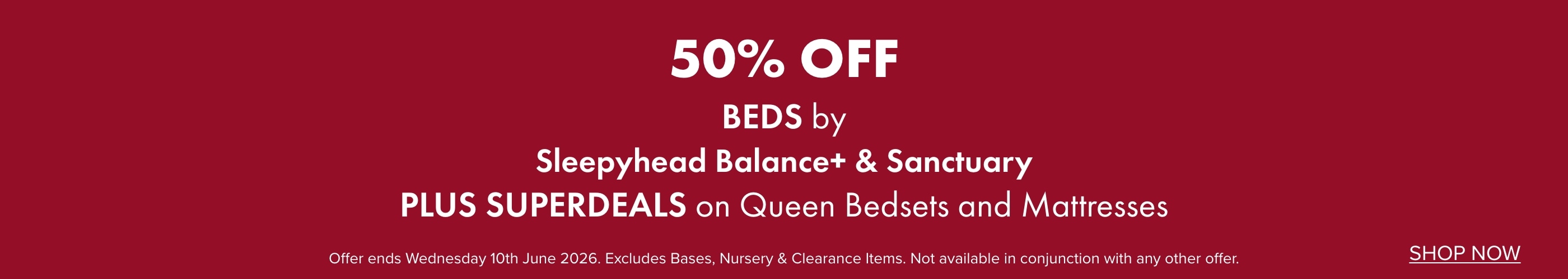 50% OFF Beds by Sleepyhead Balance+ & Sanctuary PLUS SUPERDEALS on Queen Bedsets and Mattresses