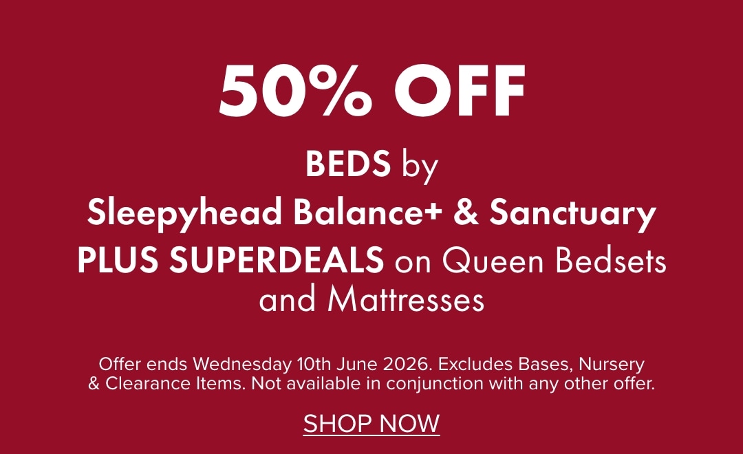 50% OFF Beds by Sleepyhead Balance+ & Sanctuary PLUS SUPERDEALS on Queen Bedsets and Mattresses