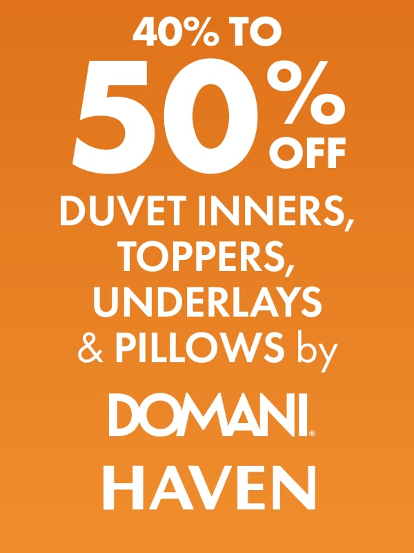 40-50% OFF Duvet Inners, Toppers, Underlays & Pillows by Domani & Haven